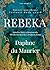 Rebeka by Daphne du Maurier