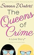 The Queens of Crime
