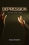 DEPRESSION: KINDS AND CURE DEPRESSION: KINDS AND CURE