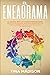 El Eneagrama: La guía Fácil Para los 9 Tipos de Personalidades. Aumenta la Autoconciencia, Desarrolla tu Personalidad y Crea Relaciones Saludables. ... Asumir los Retos de la Vida (Spanish Edition)