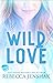 Wild Love (Campus Nights #4)