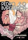 Pedro e o Imperador by Batista