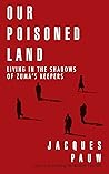 Our Poisoned Land...