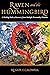 Raven and the Hummingbird: A Healing Path to Recovery from Multiple Personality Disorder