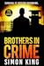 Brothers in Crime: A Crime Thriller Series (MAX Book 1)