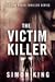 The Victim Killer (A Sam Ra...