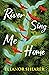 River Sing Me Home by Eleanor Shearer