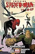 Superior Spider-Man Team-Up, Vol. 2: Superior Six