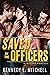 Saved by the Officers (In C...