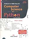 Computer Science with Python : Textbook for CBSE Class 12 - Examination 2022-23
