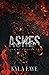 Ashes: (Down We Go Book 2)