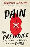 Pain and Prejudice