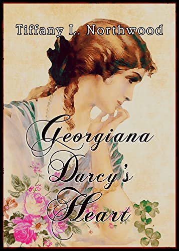 Georgiana Darcy’s Heart