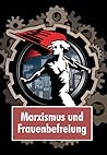 Marxismus und Fra...