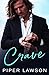 Crave: Amore proibito (Off-Limits, #1)