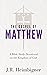 The Gospel of Matthew by J.R. Heimbigner