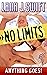 No Limits: Anything Goes!