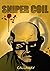 Sniper Coil: Volume 1