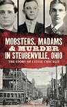 Mobsters, Madams ...