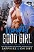 Naughty Good Girl