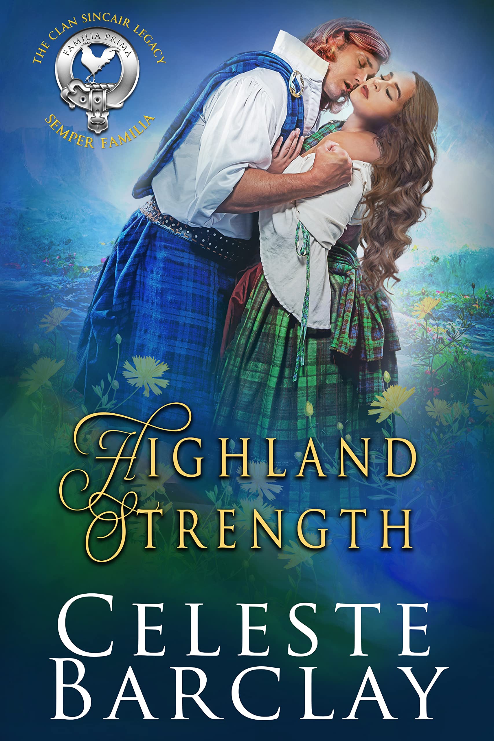Highland Strength (The Clan Sinclair Legacy #5)
