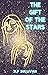 The Gift Of The Stars (Chil...