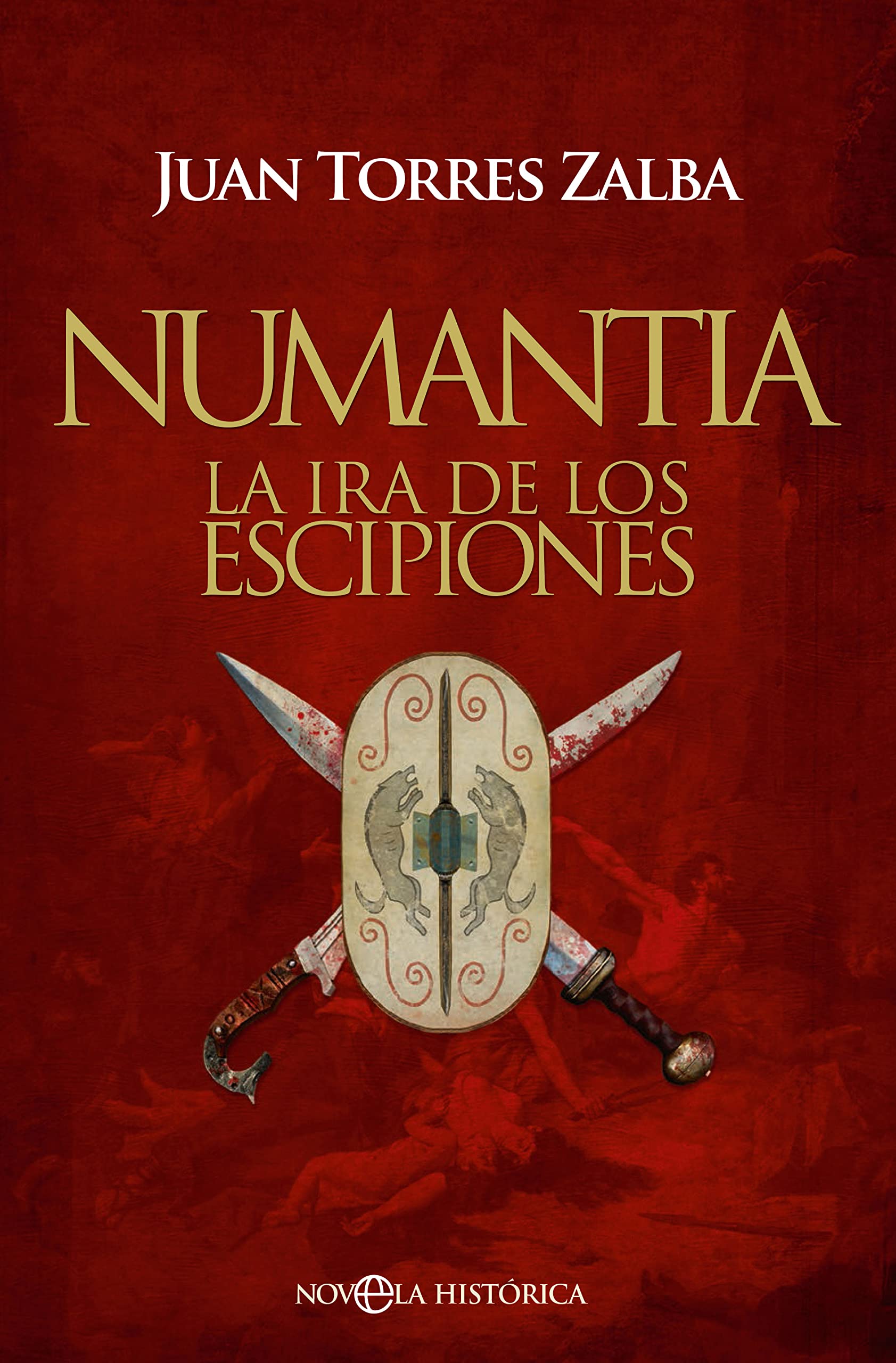 Numantia: La ira de los Escipiones (Kindle Edition)