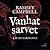 Vanhat sarvet by Ramsey Campbell Vanhat sarvet by Ramsey Campbell