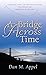 A Bridge Across Time