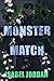 Monster Match (Sanity Falls...