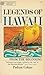 Legends of Hawaii by Padraic Colum