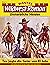 Wildwest-Roman – Unsterbliche Helden 1: Tex jagte die Geier von El Soto (German Edition)