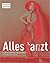 Alles tanzt. Kosmos Wiener Tanzmoderne (German edition)