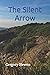 The Silent Arrow