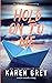 Hold On to Me (Carolina Classics #2)