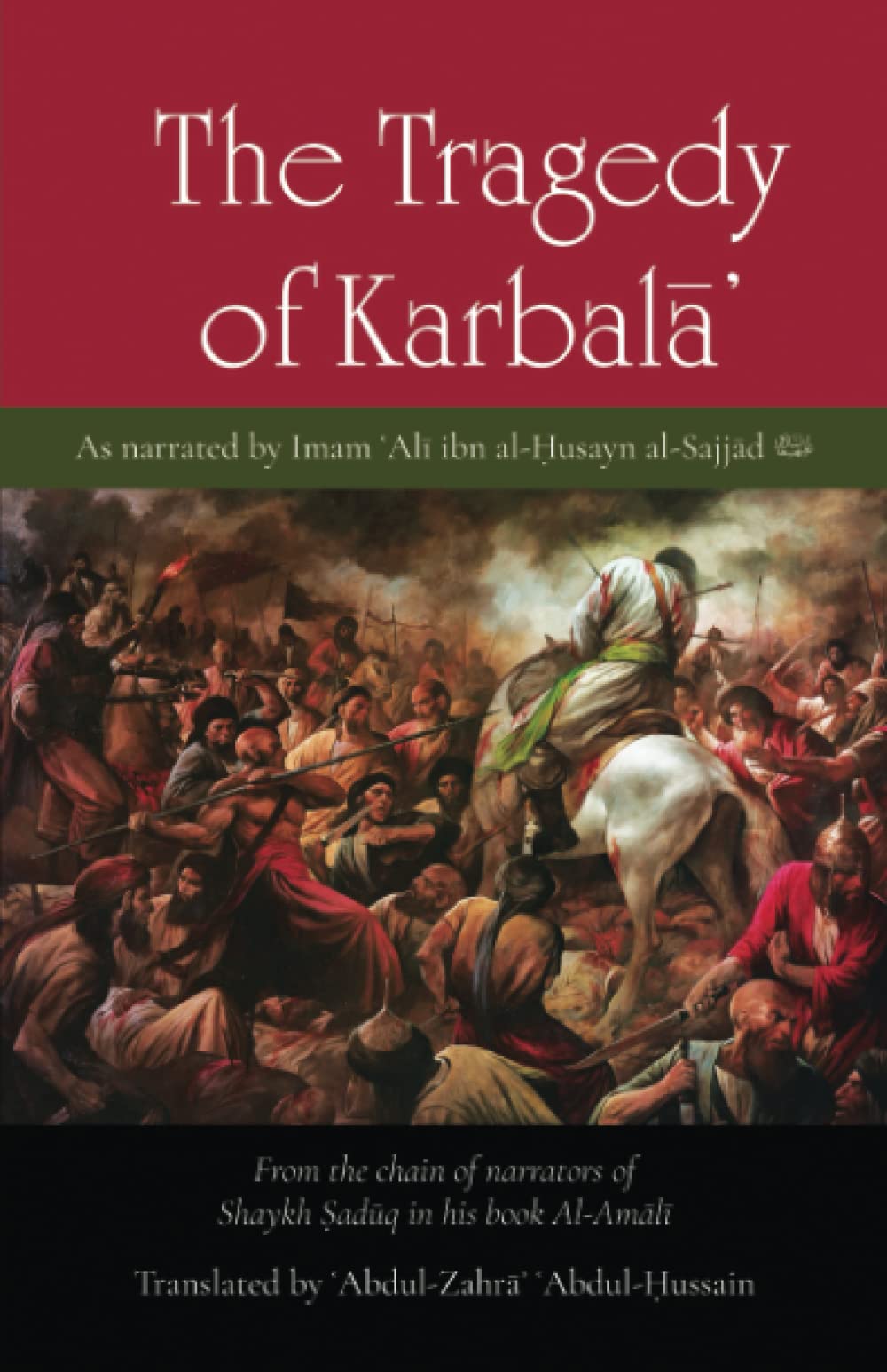 The Tragedy of Karbala (Paperback)