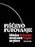 Piščevo putovanje: Mitska struktura za pisce