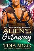 Alien's Getaway