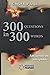 300 Questions in 300 Words ...