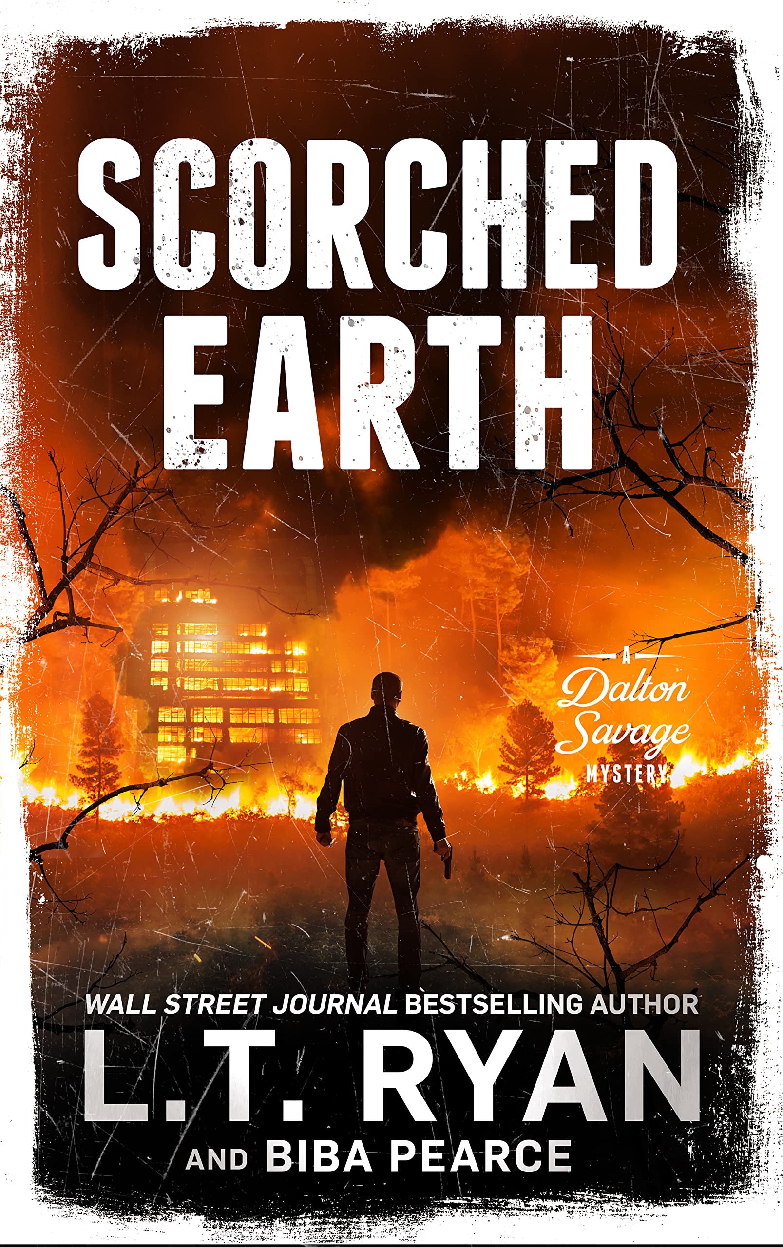Scorched Earth (Dalton Savage #2)
