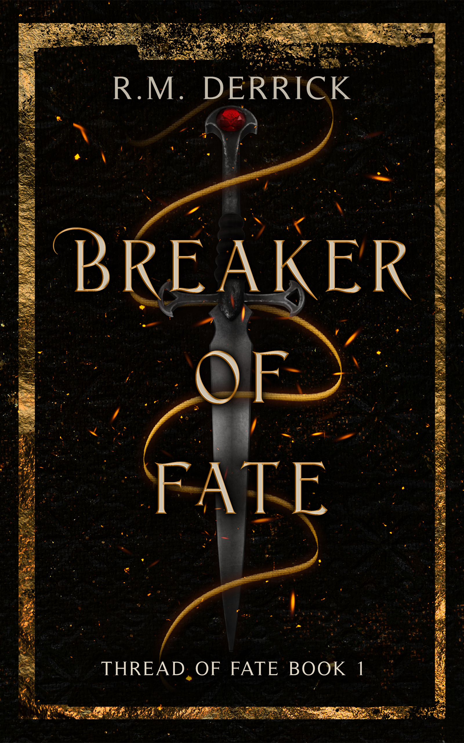Breaker of Fate: Thread of Fate Series, Book 1