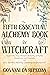 the Fifth Essential Alchemy Book for Witchcraft by Giovanni da Rupecisa