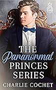 Paranormal Princes: The Complete Series