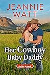 Her Cowboy Baby D...