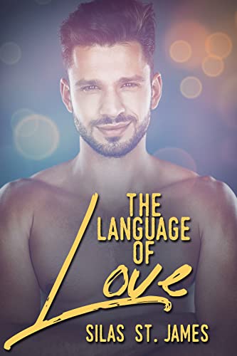 Language of Love (Nathan & Eduardo, #1)