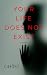 Your Life Does Not Exist