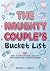 The Naughty Couple's Bucket...