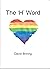 The H Word by David Brining
