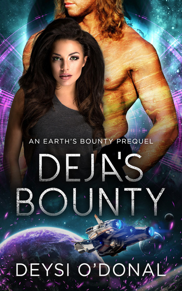 Deja’s Bounty (Earth’s Bounty, #0.5)