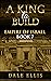 A King to Build: Empire of ...